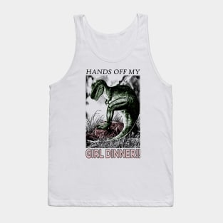 Hands Off My Girl Dinner Tank Top